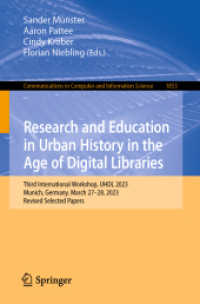 Research and Education in Urban History in the Age of Digital Libraries : Third International Workshop, UHDL 2023, Munich, Germany, March 27-28, 2023, Revised Selected Papers (Communications in Computer and Information Science)