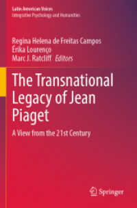 The Transnational Legacy of Jean Piaget : A View from the 21st Century (Latin American Voices)