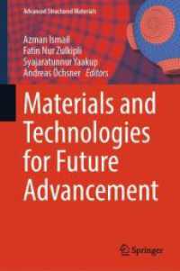 Materials and Technologies for Future Advancement (Advanced Structured Materials)
