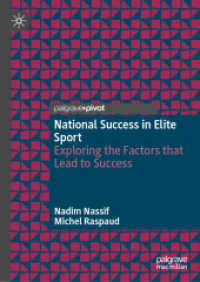 エリート・スポーツにおける国家的成功要因<br>National Success in Elite Sport : Exploring the Factors that Lead to Success