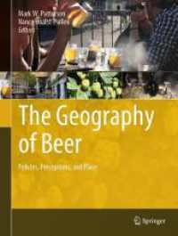 ビールの地理学<br>The Geography of Beer : Policies, Perceptions, and Place