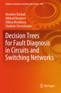 Decision Trees for Fault Diagnosis in Circuits and Switching Networks (Studies in Systems, Decision and Control) （2023）