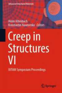 Creep in Structures VI : IUTAM Symposium Proceedings (Advanced Structured Materials)