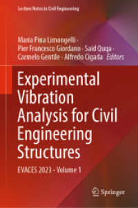 Experimental Vibration Analysis for Civil Engineering Structures : EVACES 2023 - Volume 1 (Lecture Notes in Civil Engineering)