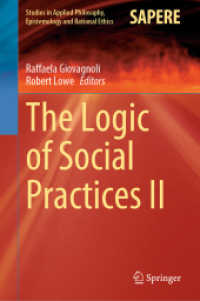 The Logic of Social Practices II (Studies in Applied Philosophy, Epistemology and Rational Ethics)