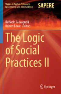 The Logic of Social Practices II (Studies in Applied Philosophy, Epistemology and Rational Ethics)