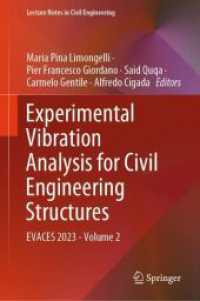 Experimental Vibration Analysis for Civil Engineering Structures : EVACES 2023 - Volume 2 (Lecture Notes in Civil Engineering)