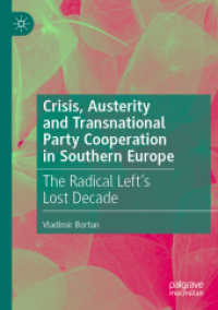 Crisis, Austerity and Transnational Party Cooperation in Southern Europe : The Radical Left's Lost Decade