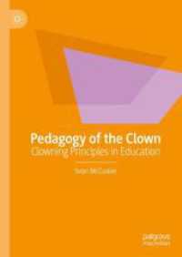 Pedagogy of the Clown : Clowning Principles in Education