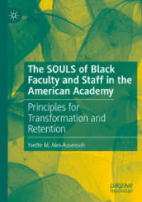 The SOULS of Black Faculty and Staff in the American Academy : Principles for Transformation and Retention