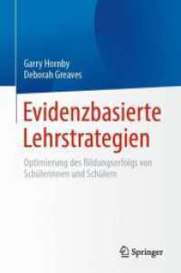 Evidenzbasierte Lehrstrategien : Optimierung des Bildungserfolgs von Schülerinnen und Schülern