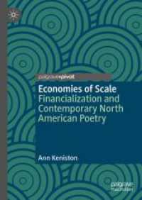 Economies of Scale : Financialization and Contemporary North American Poetry (Palgrave Studies in Literature, Culture and Economics)