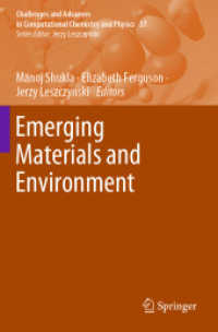 Emerging Materials and Environment (Challenges and Advances in Computational Chemistry and Physics)