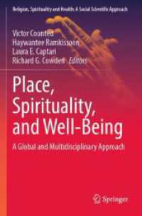 Place, Spirituality, and Well-Being : A Global and Multidisciplinary Approach (Religion, Spirituality and Health: A Social Scientific Approach)