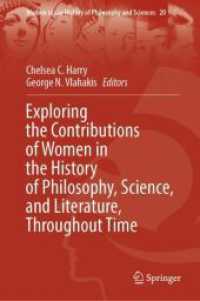 科学・哲学・文学史における女性の貢献<br>Exploring the Contributions of Women in the History of Philosophy, Science, and Literature, Throughout Time (Women in the History of Philosophy and Sciences)