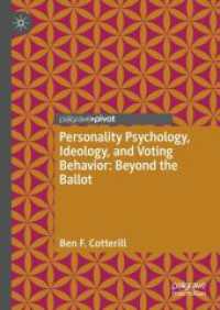 パーソナリティ心理学と投票行動<br>Personality Psychology, Ideology, and Voting Behavior: Beyond the Ballot