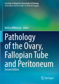 Pathology of the Ovary, Fallopian Tube and Peritoneum (Essentials of Diagnostic Gynecological Pathology) （2. Aufl. 2025. xiii, 772 S. XIII, 772 p. 385 illus., 381 illus. in col）