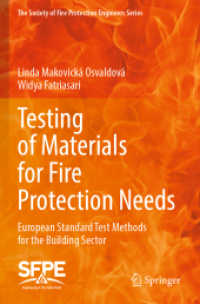 Testing of Materials for Fire Protection Needs : European Standard Test Methods for the Building Sector (The Society of Fire Protection Engineers Series)