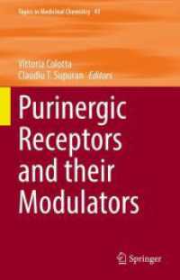 Purinergic Receptors and their Modulators (Topics in Medicinal Chemistry)