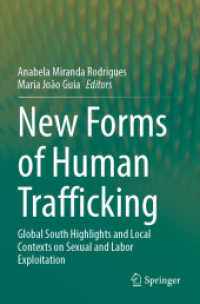 New Forms of Human Trafficking : Global South Highlights and Local Contexts on Sexual and Labor Exploitation