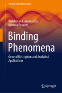 Binding Phenomena : General Description and Analytical Applications (Physical Chemistry in Action)