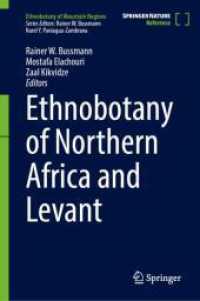 Ethnobotany of Northern Africa and Levant, 2 Teile (Ethnobotany of Mountain Regions) （1st ed. 2024. 2024. xx, 1900 S. XX, 1900 p. 370 illus., 350 illus. in）