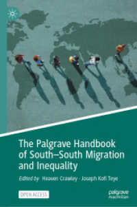 途上国間の移住と格差ハンドブック<br>The Palgrave Handbook of South-South Migration and Inequality