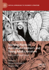 Storying Plants in Australian Children's and Young Adult Literature : Roots and Winged Seeds (Critical Approaches to Children's Literature)
