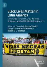 ラテンアメリカにおけるBLM運動<br>Black Lives Matter in Latin America : Continuities in Racism, Cross-National Resistance and Mobilization in the Americas