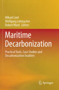 Maritime Decarbonization : Practical Tools, Case Studies and Decarbonization Enablers