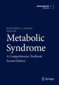 メタボリック症候群：包括的テキスト（第２版）<br>Metabolic Syndrome : A Comprehensive Textbook （2ND）