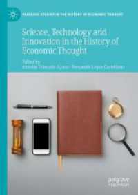 経済思想史における科学・技術とイノベーション<br>Science, Technology and Innovation in the History of Economic Thought (Palgrave Studies in the History of Economic Thought)