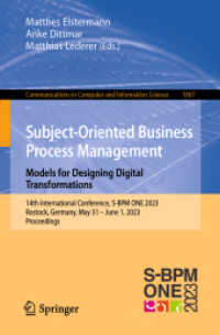 Subject-Oriented Business Process Management. Models for Designing Digital Transformations : 14th International Conference, S-BPM ONE 2023, Rostock, Germany, May 31 - June 1, 2023, Proceedings (Communications in Computer and Information Science)