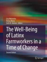 The Well-Being of Latinx Farmworkers in a Time of Change （2ND）