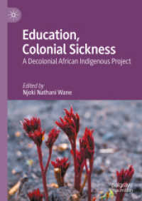 Education, Colonial Sickness : A Decolonial African Indigenous Project