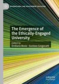 The Emergence of the Ethically-Engaged University (International and Development Education)