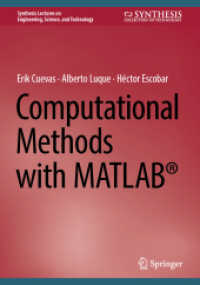 Computational Methods with MATLAB® (Synthesis Lectures on Engineering, Science, and Technology)