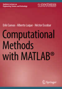 Computational Methods with MATLAB® (Synthesis Lectures on Engineering, Science, and Technology)