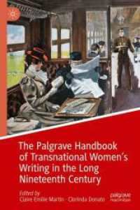 長い１９世紀における国境を越える女性著作ハンドブック<br>The Palgrave Handbook of Transnational Women's Writing in the Long Nineteenth Century