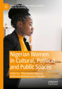 Nigerian Women in Cultural, Political and Public Spaces (Gender and Cultural Studies in Africa and the Diaspora)