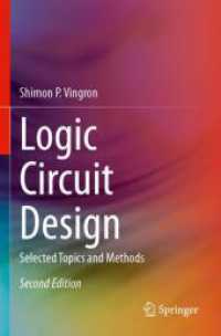 Logic Circuit Design : Selected Topics and Methods （2ND）