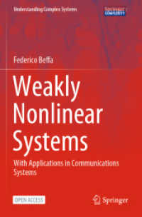Weakly Nonlinear Systems : With Applications in Communications Systems (Understanding Complex Systems)