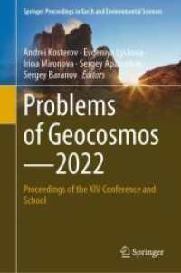 Problems of Geocosmos—2022 : Proceedings of the XIV Conference and School (Springer Proceedings in Earth and Environmental Sciences)