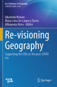 Re-visioning Geography : Supporting the SDGs in the post-COVID era (Key Challenges in Geography)