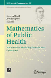 公衆衛生の数学<br>Mathematics of Public Health : Mathematical Modelling from the Next Generation (Fields Institute Communications)