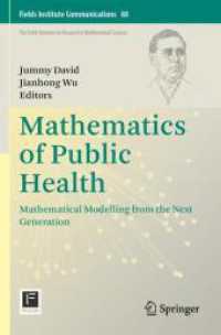 公衆衛生の数学<br>Mathematics of Public Health : Mathematical Modelling from the Next Generation (Fields Institute Communications)