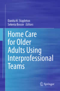 専門家間連携による高齢者の在宅介護<br>Home Care for Older Adults Using Interprofessional Teams