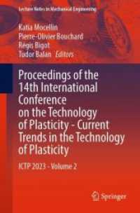 Proceedings of the 14th International Conference on the Technology of Plasticity - Current Trends in the Technology of Plasticity : ICTP 2023 - Volume 2 (Lecture Notes in Mechanical Engineering)