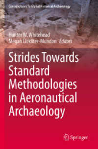 Strides Towards Standard Methodologies in Aeronautical Archaeology (Contributions to Global Historical Archaeology)