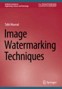 Image Watermarking Techniques (Synthesis Lectures on Engineering, Science, and Technology)